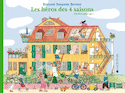 Héros des 4 saisons (Les)